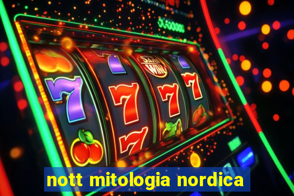 nott mitologia nordica